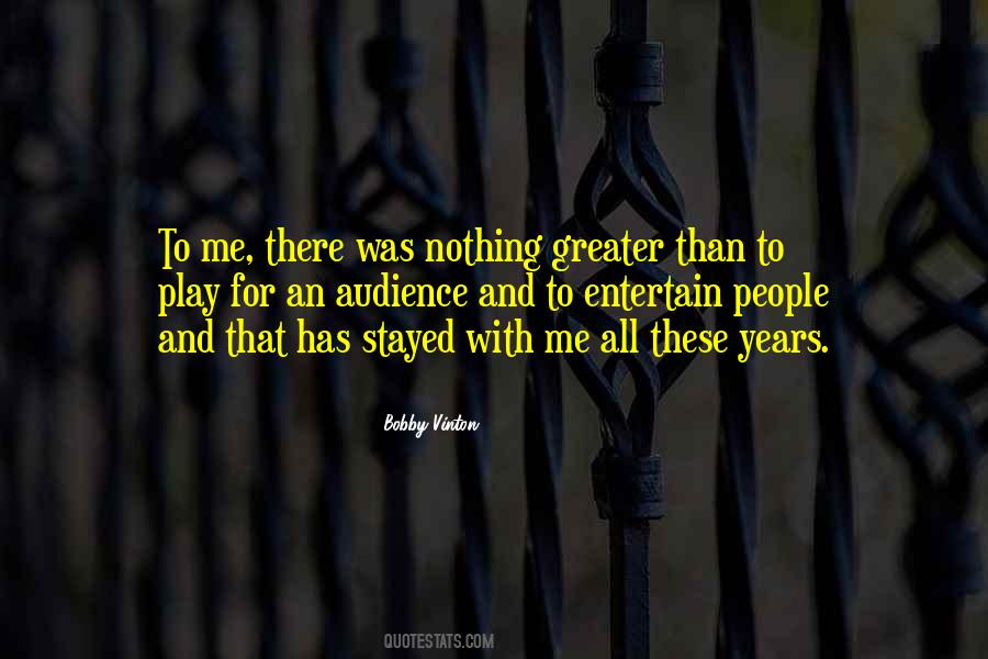 Bobby Vinton Quotes #1250385