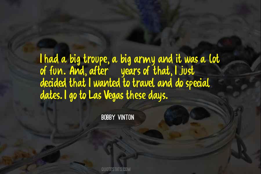 Bobby Vinton Quotes #1383017