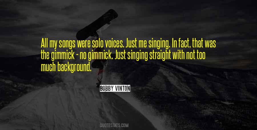 Bobby Vinton Quotes #532803