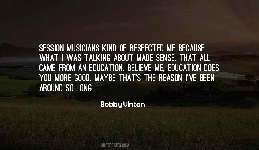 Bobby Vinton Quotes #915274