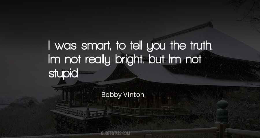 Bobby Vinton Quotes #981278