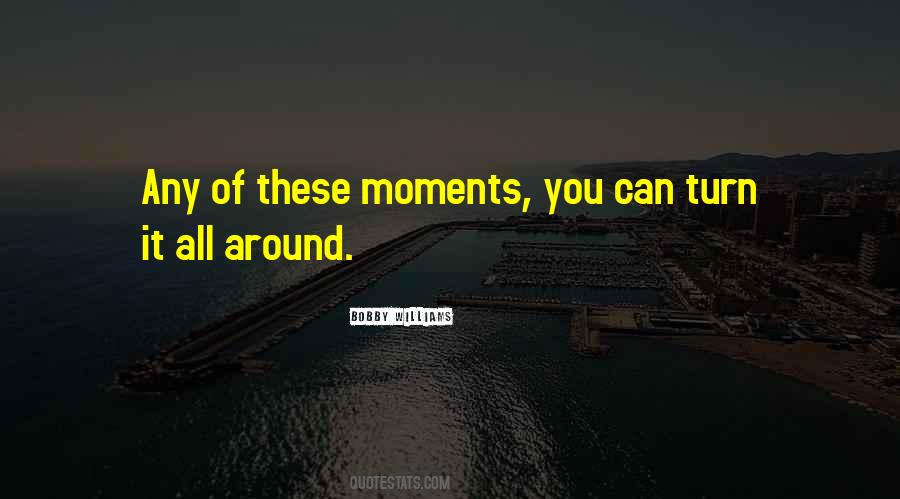 Bobby Williams Quotes #887104