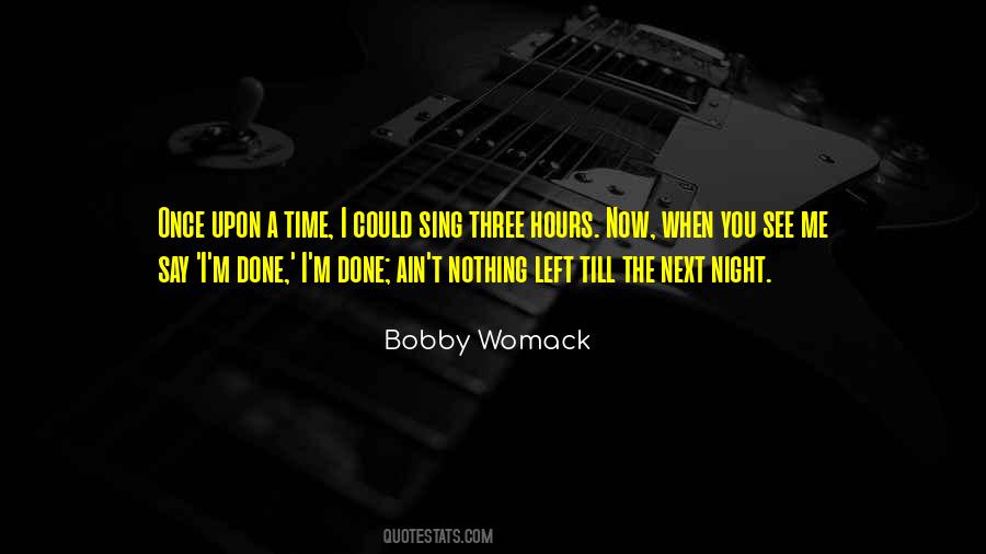Bobby Womack Quotes #1014797