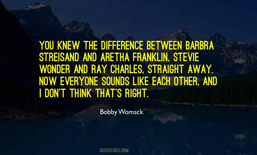 Bobby Womack Quotes #1459051