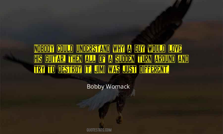 Bobby Womack Quotes #193191