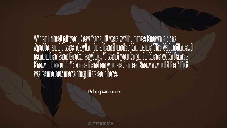 Bobby Womack Quotes #508622