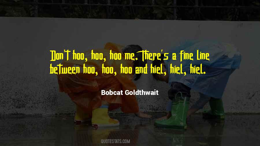 Bobcat Goldthwait Quotes #1814297