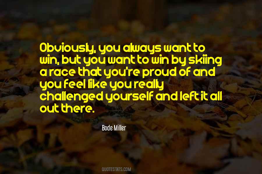 Bode Miller Quotes #961117