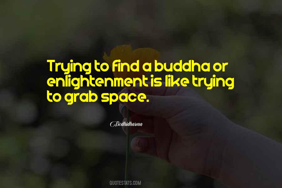 Bodhidharma Quotes #1011335