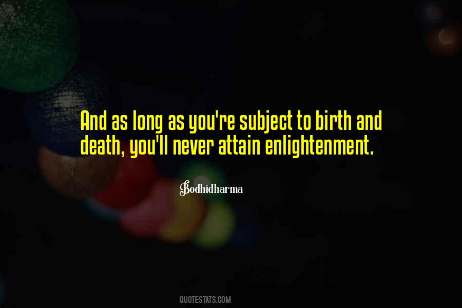 Bodhidharma Quotes #1280147