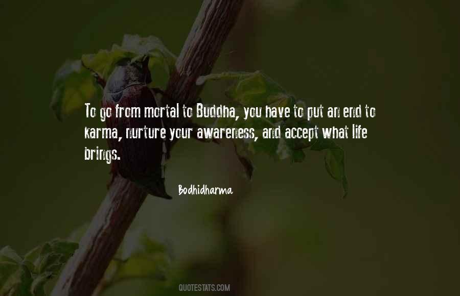 Bodhidharma Quotes #1465906