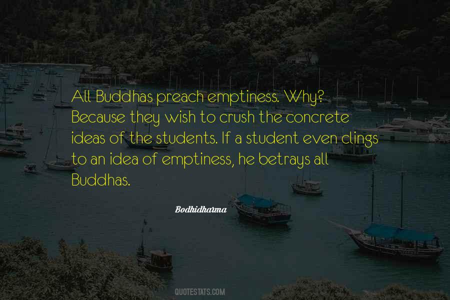 Bodhidharma Quotes #1589007