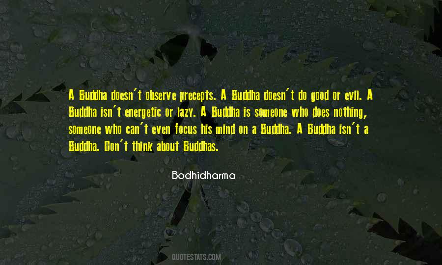 Bodhidharma Quotes #164997