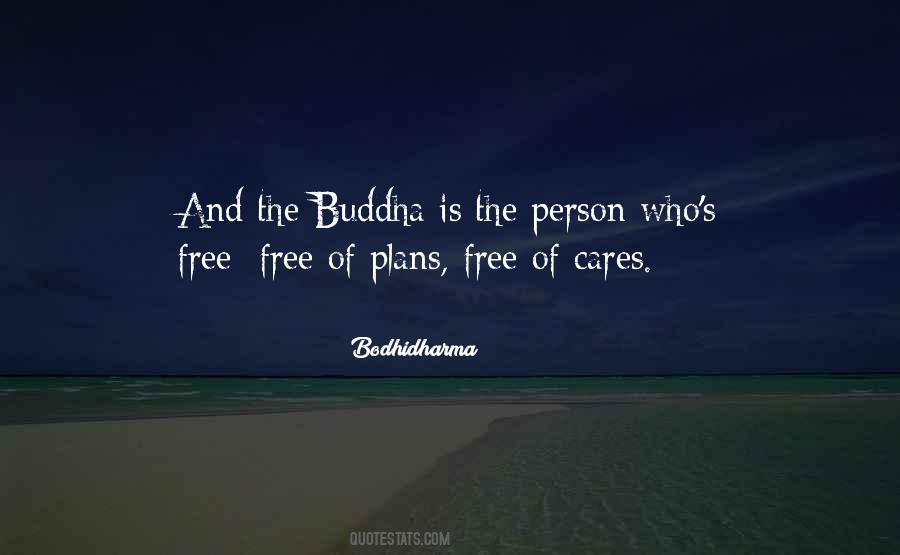 Bodhidharma Quotes #1747752