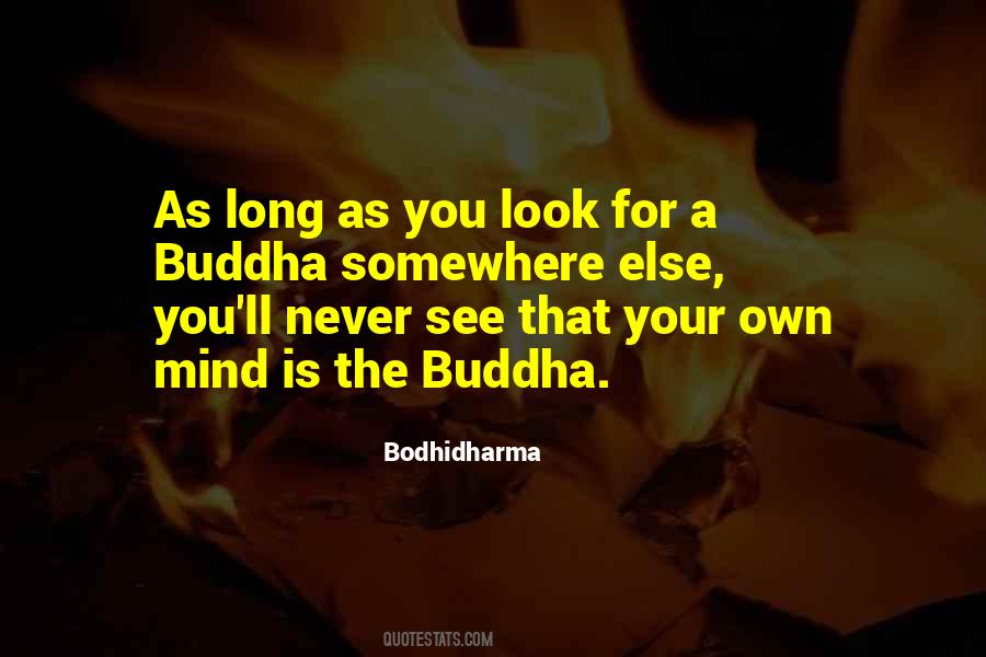 Bodhidharma Quotes #1813469