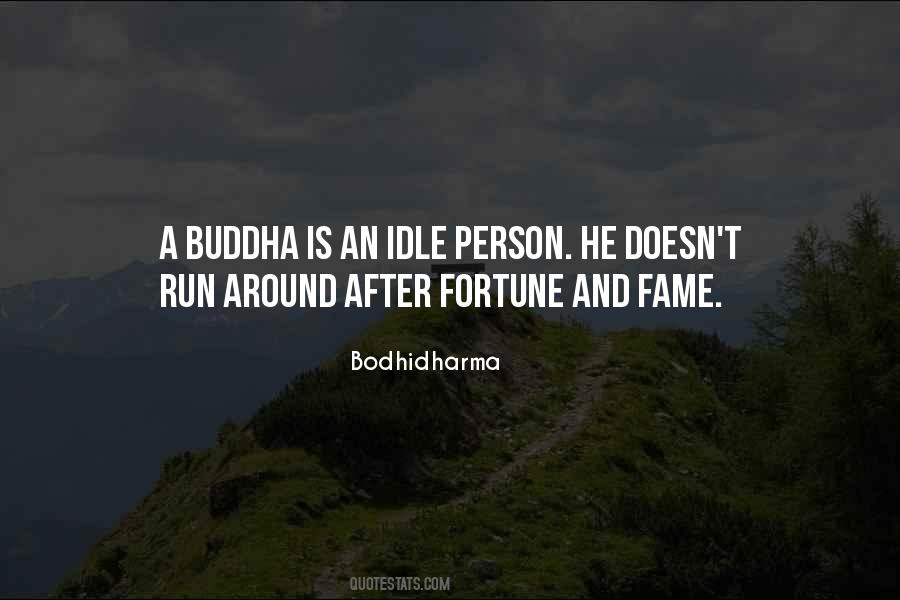 Bodhidharma Quotes #295888