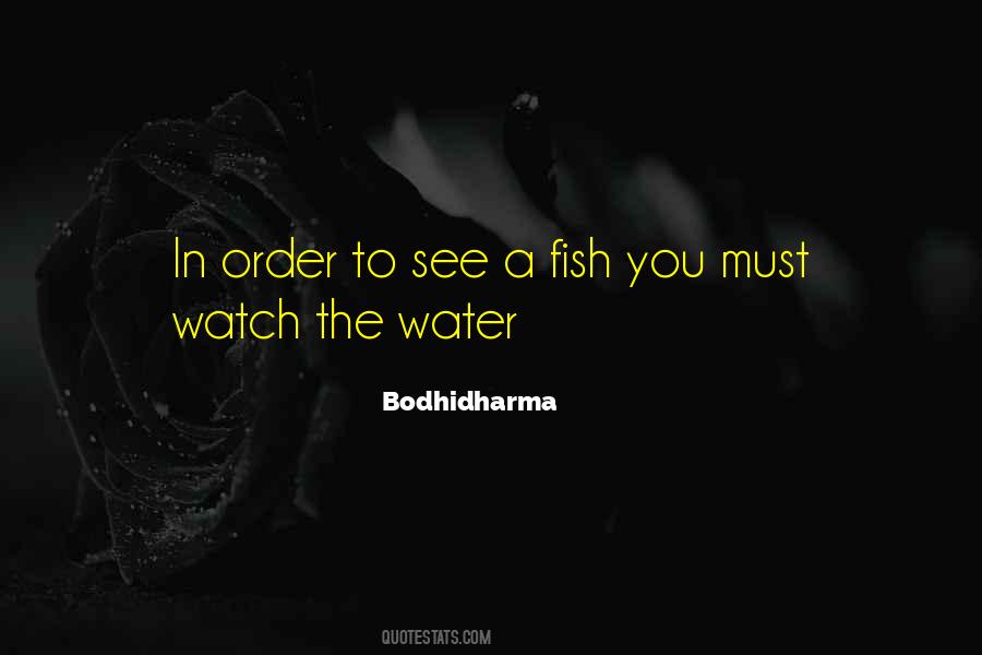 Bodhidharma Quotes #4465