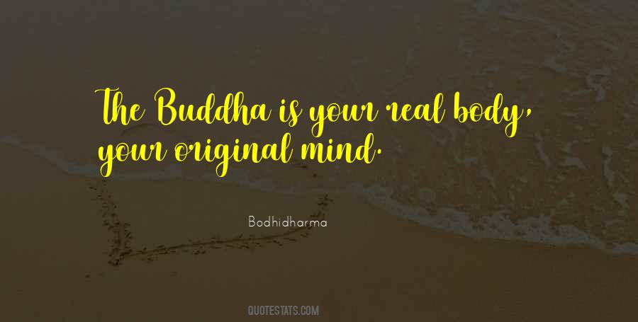 Bodhidharma Quotes #45451