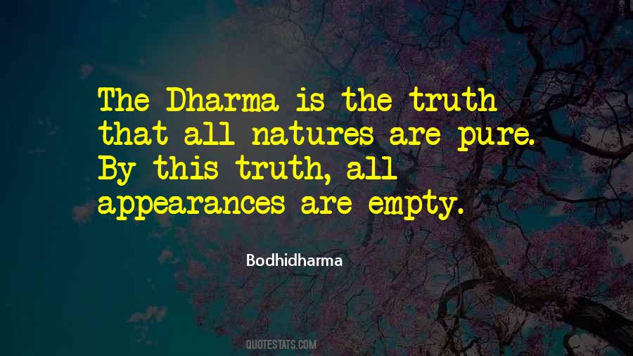 Bodhidharma Quotes #574805