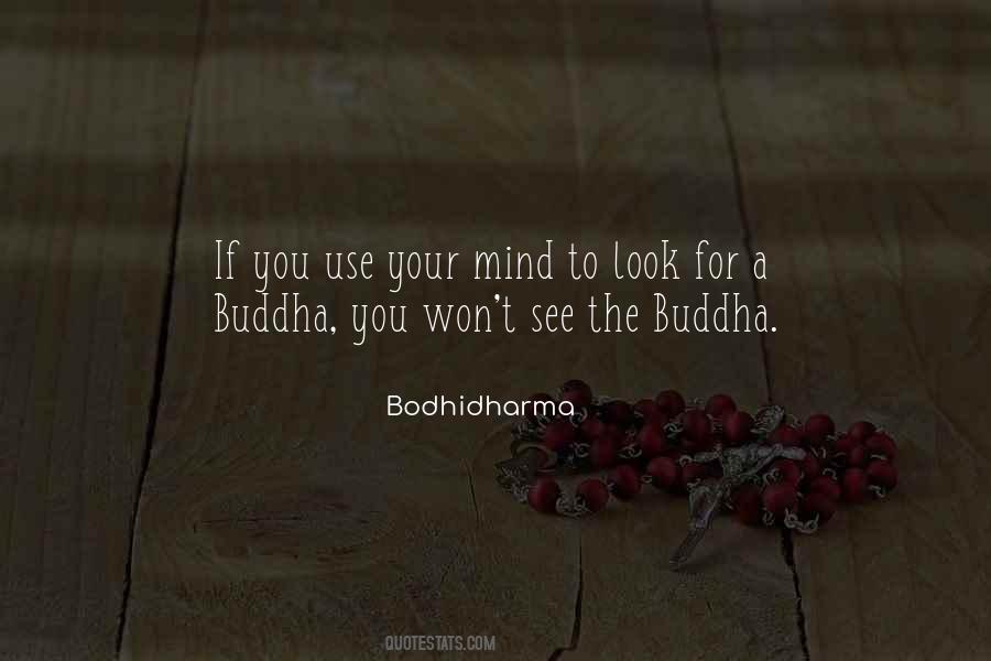 Bodhidharma Quotes #778734