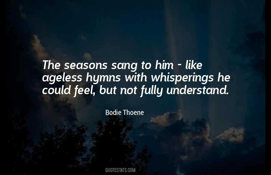 Bodie Thoene Quotes #289714