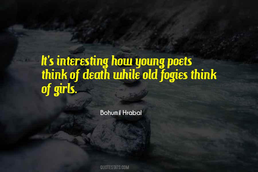 Bohumil Hrabal Quotes #968724
