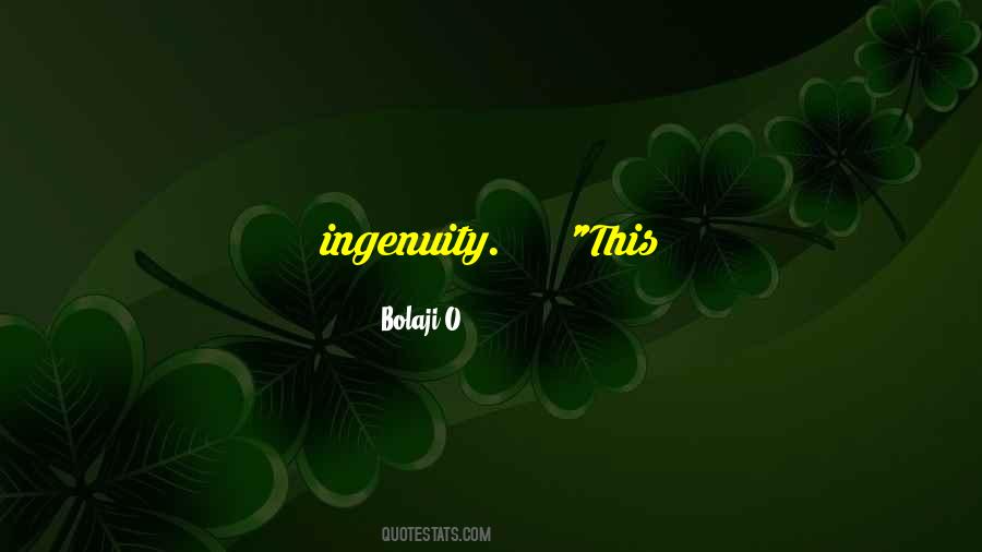 Bolaji O Quotes #934 Bolaji O Quotes #934