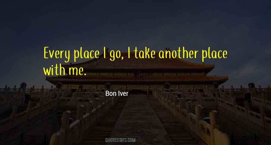 Bon Iver Quotes #1756853 Bon Iver Quotes #1756853