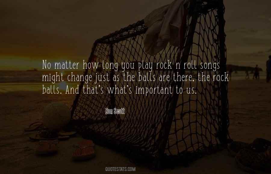 Bon Scott Quotes #1190486