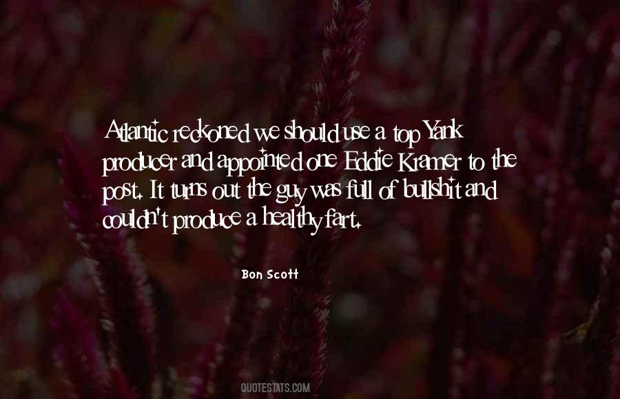 Bon Scott Quotes #1273168