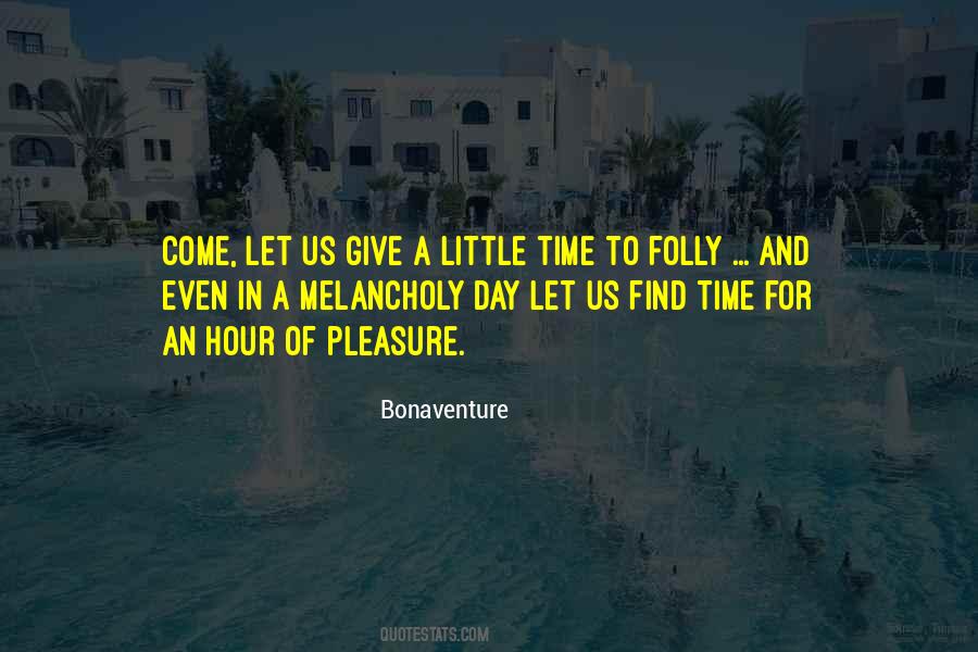 Bonaventure Quotes #723588