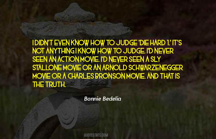 Bonnie Bedelia Quotes #215144