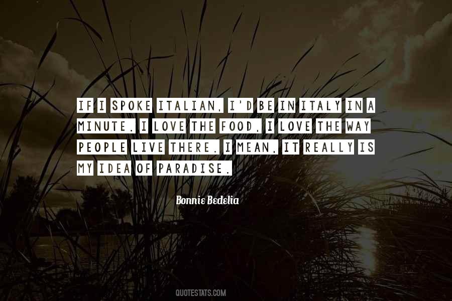 Bonnie Bedelia Quotes #952789
