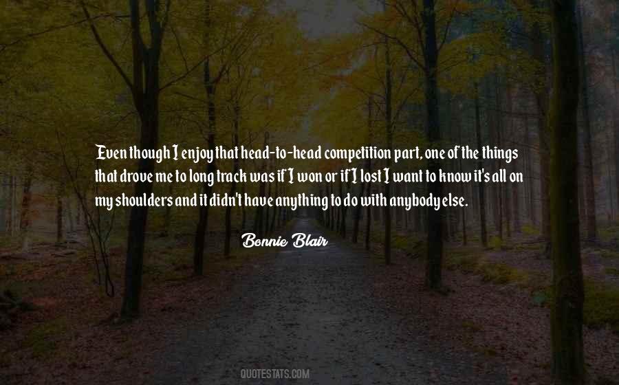 Bonnie Blair Quotes #1061413