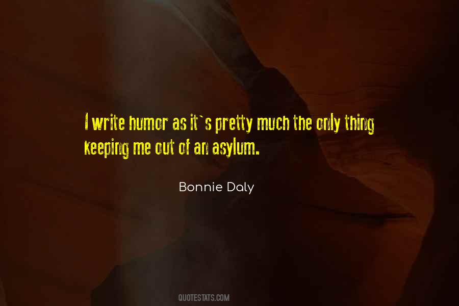 Bonnie Daly Quotes #1477781