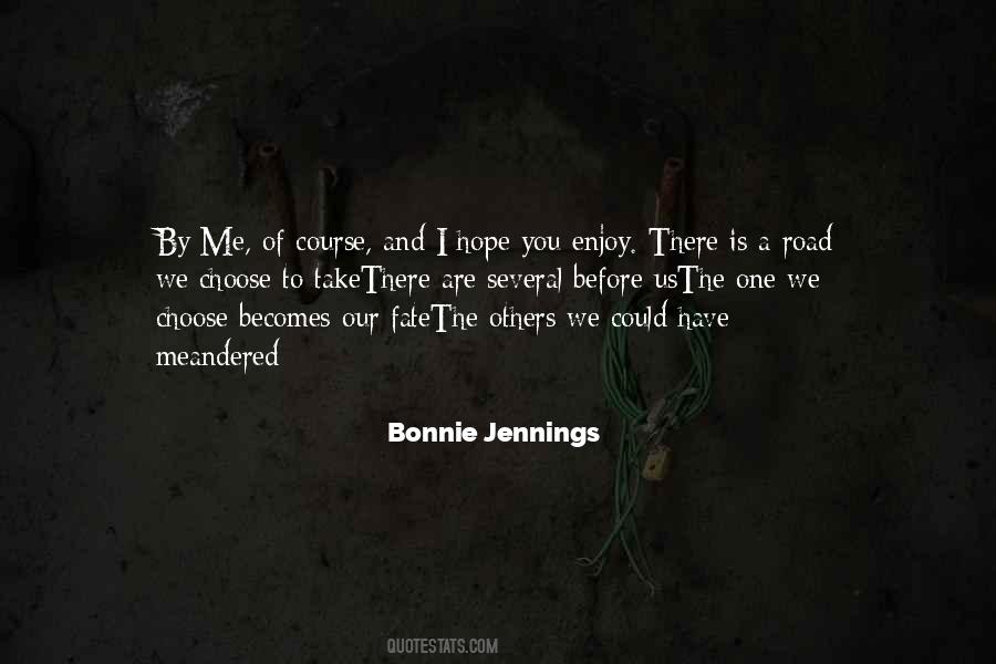 Bonnie Jennings Quotes #1285386