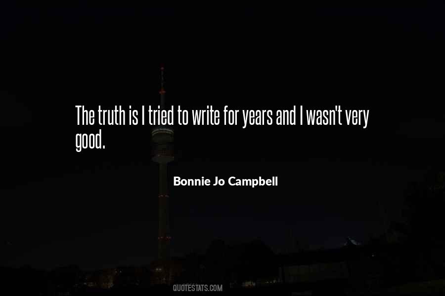 Bonnie Jo Campbell Quotes #1156394