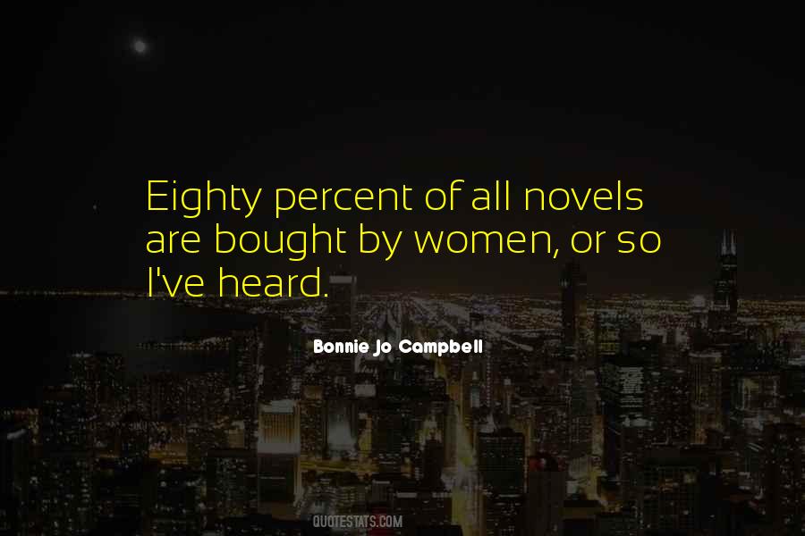 Bonnie Jo Campbell Quotes #1504547