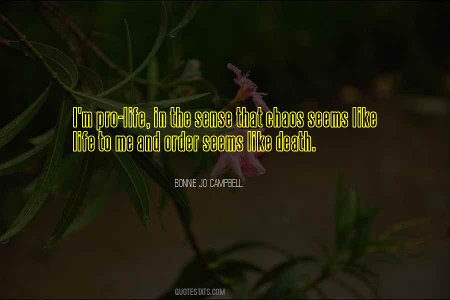 Bonnie Jo Campbell Quotes #1662515