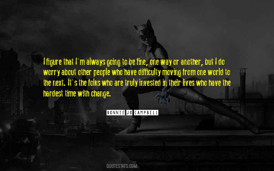 Bonnie Jo Campbell Quotes #527563