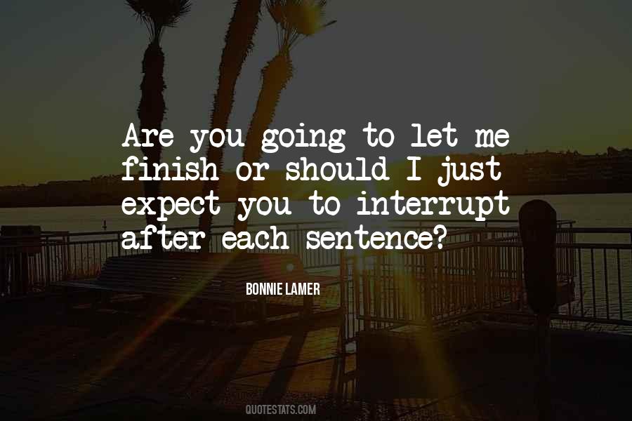 Bonnie Lamer Quotes #1587708 Bonnie Lamer Quotes #1587708