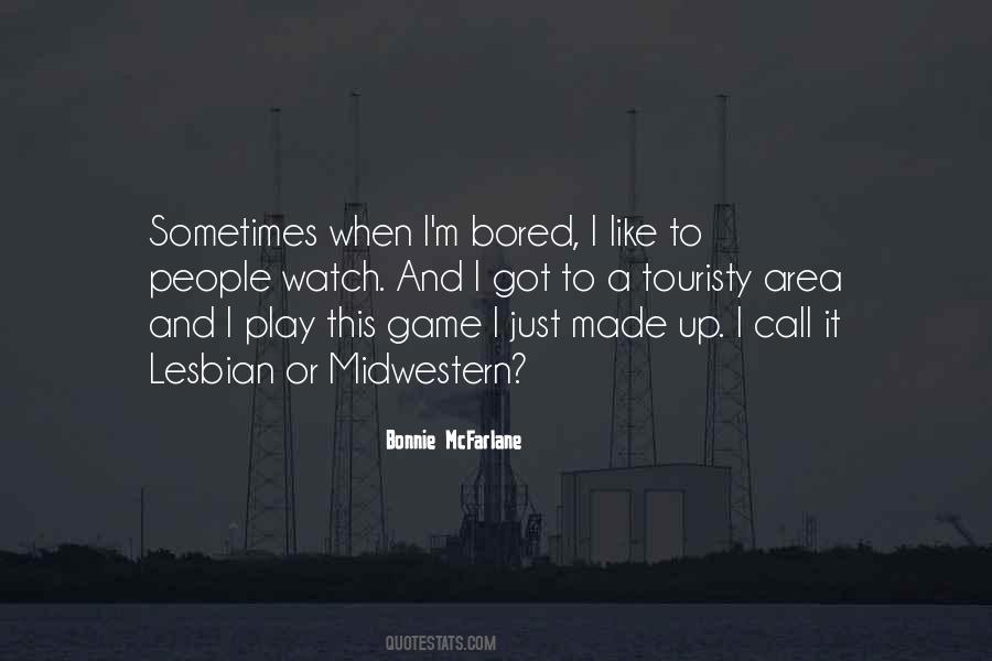 Bonnie McFarlane Quotes #1090303