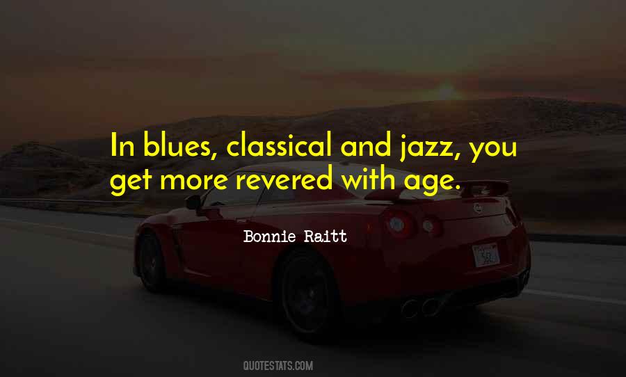 Bonnie Raitt Quotes #1003165