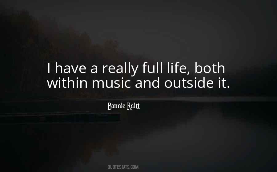 Bonnie Raitt Quotes #1122676