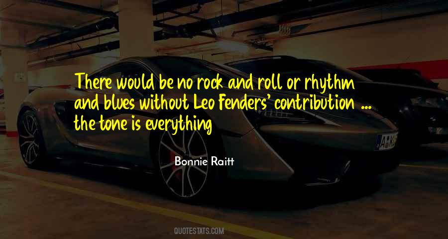 Bonnie Raitt Quotes #1131217