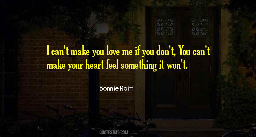 Bonnie Raitt Quotes #1218441