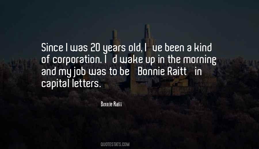 Bonnie Raitt Quotes #149402