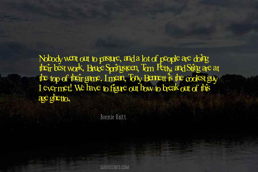 Bonnie Raitt Quotes #1520047