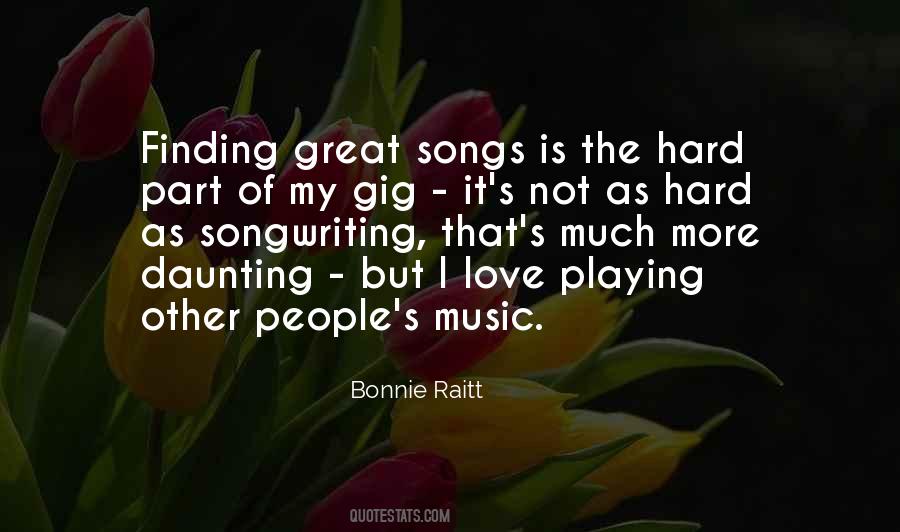 Bonnie Raitt Quotes #1613074