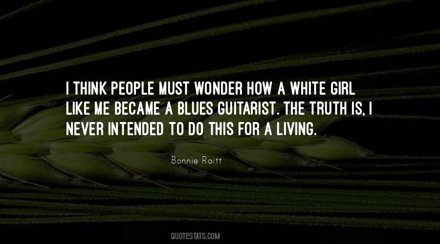 Bonnie Raitt Quotes #1617040